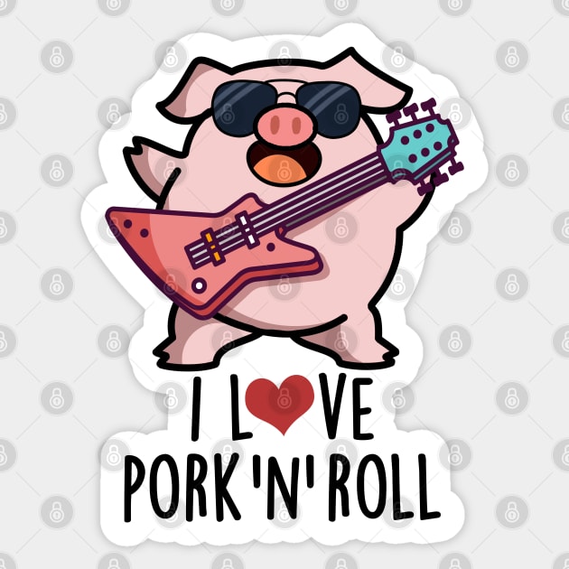 I Love Pork And Roll Cute Music Pig Pun Sticker by punnybone